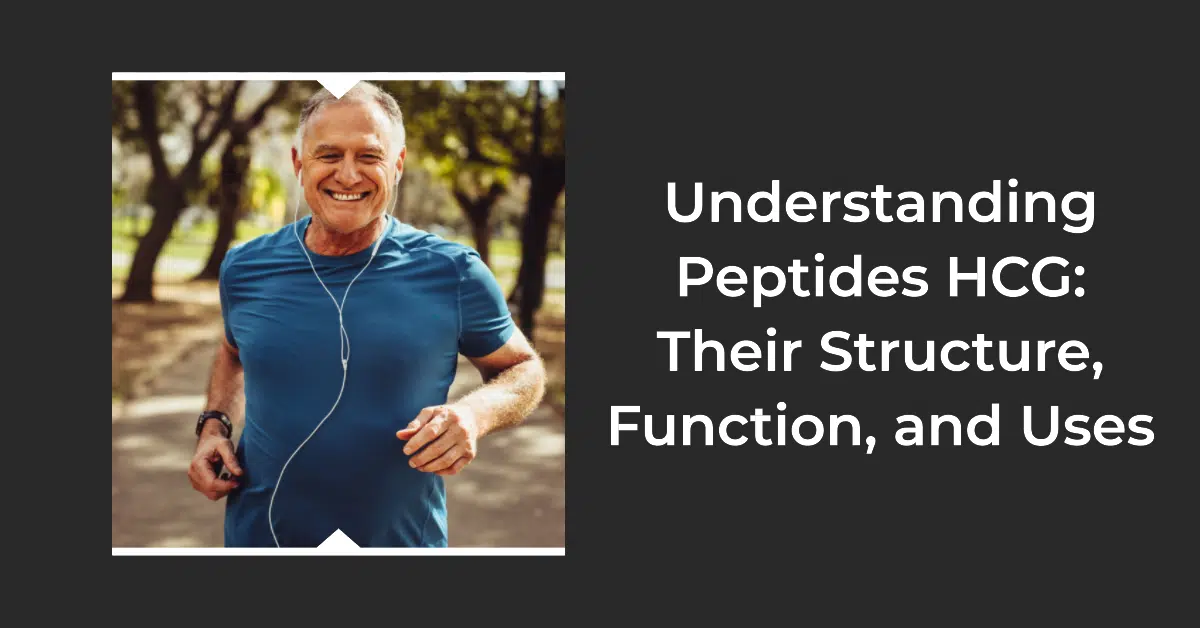 Peptides HCG Structure, Function, and Uses